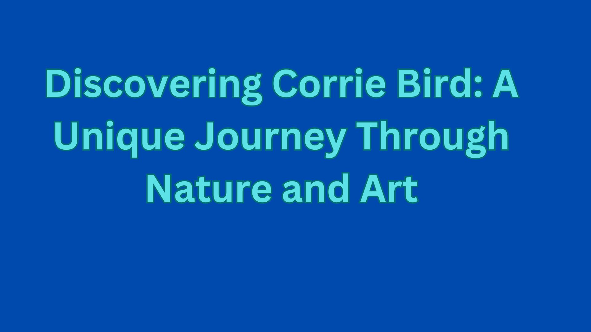 Corrie Bird